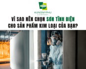 Vì Sao Nên Chọn Sơn Tĩnh Điện Cho Sản Phẩm Kim Loại Của Bạn?